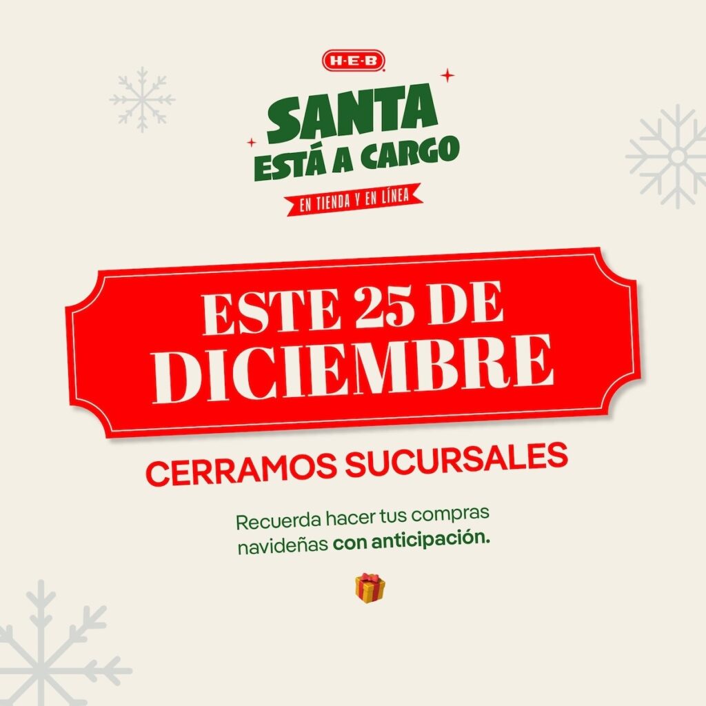 foto para nota del H-E-B horario mañana 24 y 25 de diciembre 