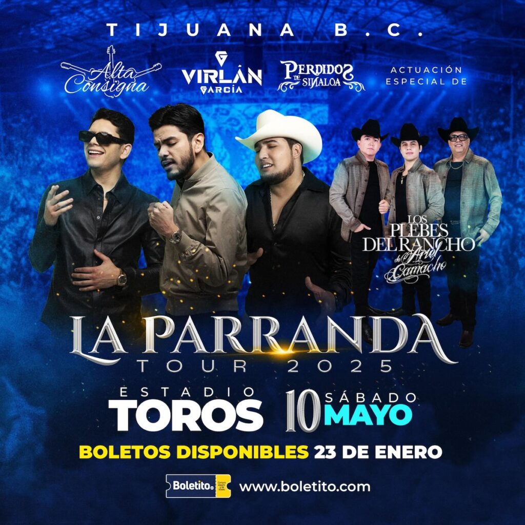 Boletos para La Parranda tour en Tijuana 2025: venta Boletito