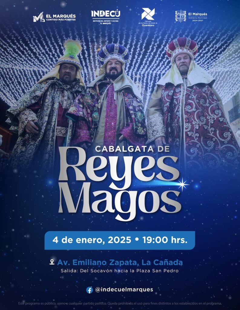 Cabalgata de Reyes Magos El Marqués, Querétaro, 2025